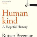 Cover Art for 9781526640734, Humankind by Rutger Bregman
