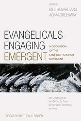 Cover Art for 9780805447392, Evangelicals Engaging Emergent by William D Henard