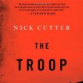 Cover Art for 9781476717715, The Troop by Nick Cutter