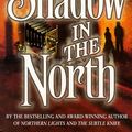 Cover Art for 9780439010788, The Shadow in the North by Philip Pullman