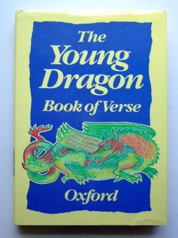 Cover Art for 9780198312666, The Young Dragon Book of Verse by Michael Harrison