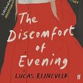 Cover Art for B07YM4W1D8, The Discomfort of Evening by Marieke Lucas Rijneveld