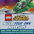 Cover Art for 9780241285404, LEGO DC Comics Super HeroesBuild Your Own Adventure by DK