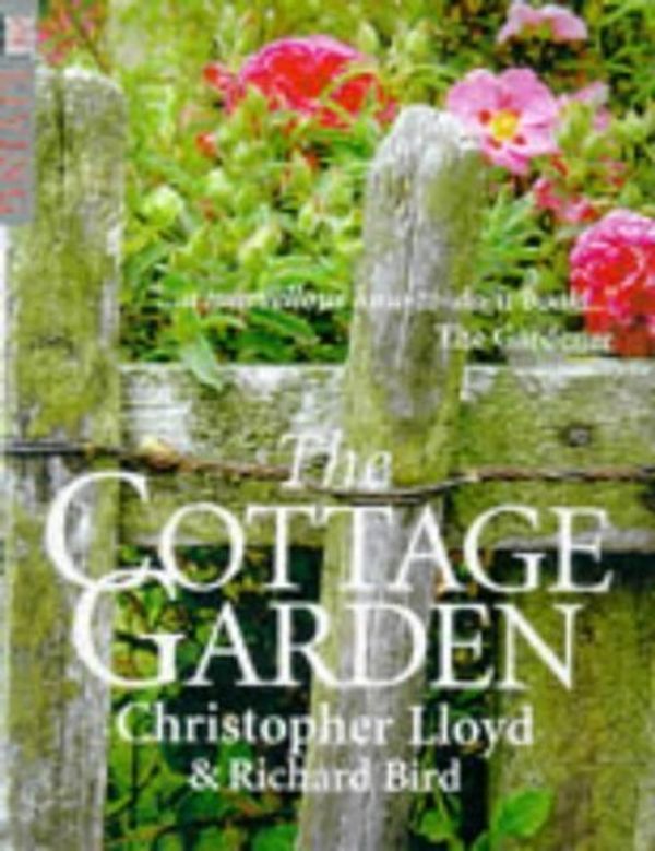 Cover Art for B00IJ0MNBM, The Cottage Garden (DK Living) by Lloyd, Christopher, Bird, Richard (1999) Paperback by Unknown
