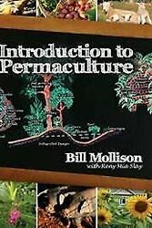 Cover Art for B09G2MCKVD, Introduction to Permaculture by Bill Mollison
