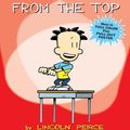 Cover Art for 9781449402327, Big Nate: From the Top by Lincoln Peirce