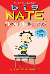 Cover Art for 9781449402327, Big Nate: From the Top by Lincoln Peirce