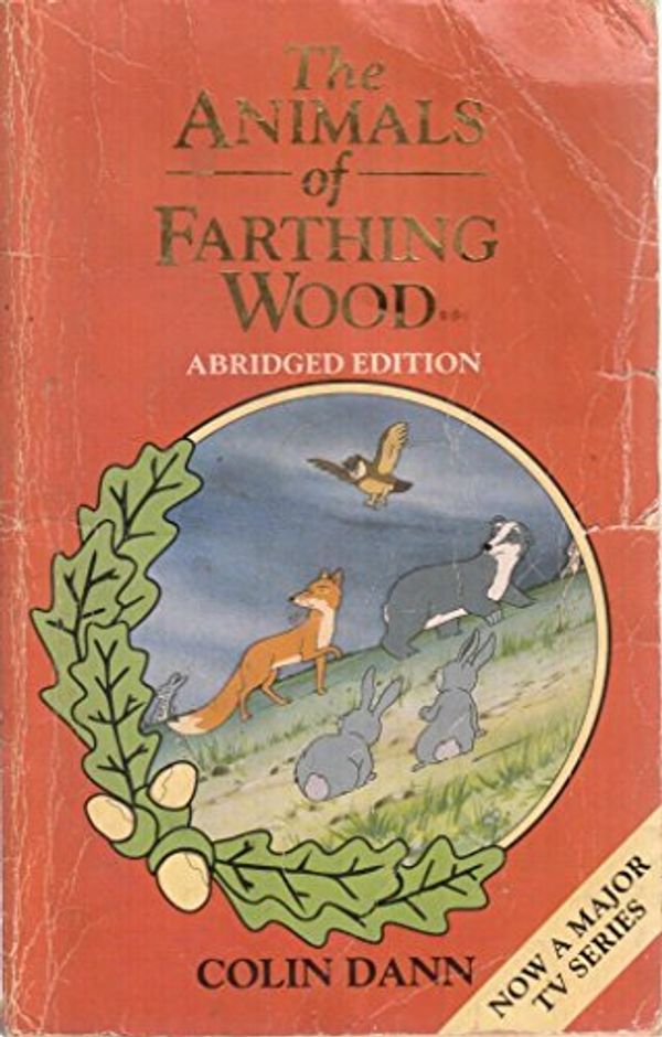Cover Art for 9780749713553, The Animals of Farthing Wood by Colin Dann