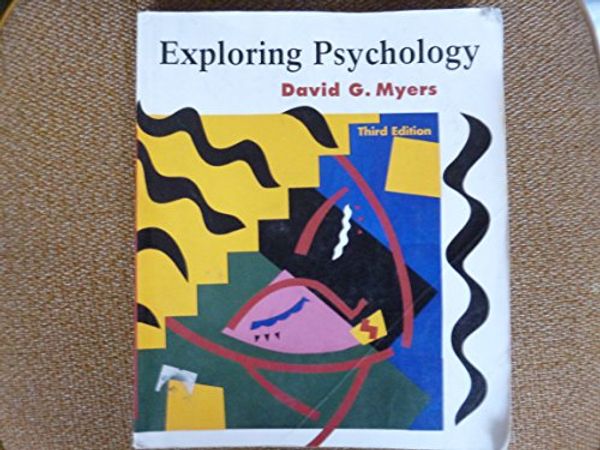 Cover Art for 9781572590694, Exploring Psychology by David G. Myers