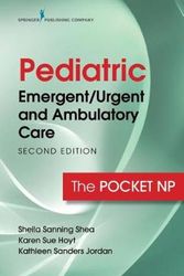 Cover Art for 9780826151766, Pediatric Emergent/Urgent and Ambulatory Care by Sheila Sanning Shea
