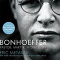 Cover Art for 9781713504252, Bonhoeffer: Pastor, Martyr, Prophet, Spy by Eric Metaxas