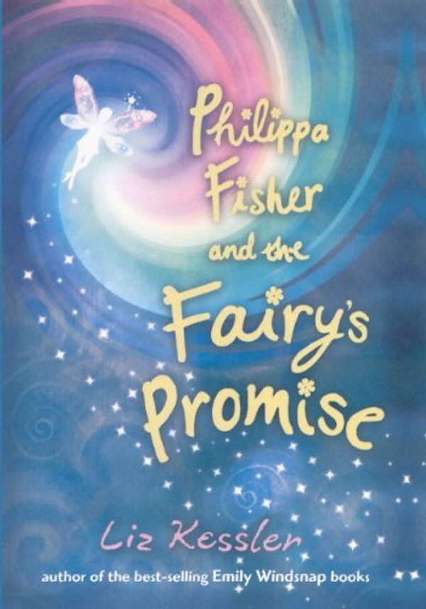 Cover Art for 9780606231794, Philippa Fisher and the Fairy's Promise by Liz Kessler