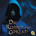 Cover Art for B00AG3AKE2, Die Chroniken von Araluen - Die Ruinen von Gorlan (German Edition) by John Flanagan