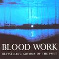 Cover Art for 9781741149401, Blood Work by Michael Connelly