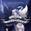 Cover Art for B09V6ZS8QN, De school van Goed en Kwaad (Dutch Edition) by Soman Chainani