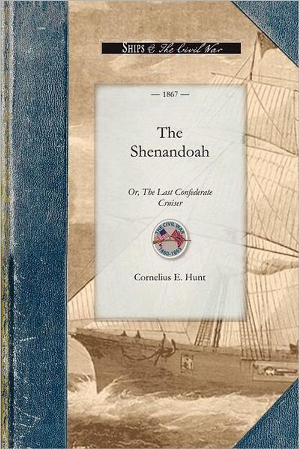 Cover Art for 9781429016469, The Shenandoah by Cornelius Hunt