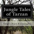 Cover Art for 9781518823930, Jungle Tales of Tarzan by Edgar Rice Burroughs