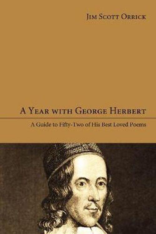 Cover Art for 9781498259941, A Year with George Herbert by Orrick, Jim Scott