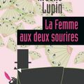 Cover Art for B00SO5RIEY, La Femme aux deux sourires by Maurice Leblanc