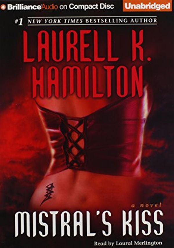 Cover Art for 9781423322290, Mistral's Kiss by Laurell K. Hamilton