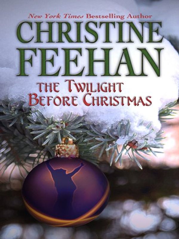 Cover Art for 9781597226493, The Twilight Before Christmas (Drake Sisters, Book 2) by Christine Feehan