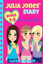 Cover Art for 9781508698043, Julia Jones' Diary - Books 1 to 5 by Katrina Kahler