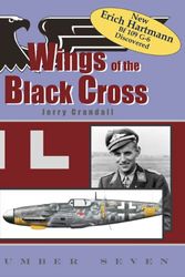 Cover Art for 9780979403569, WINGS OF THE BLACK CROSS ; No.7. by Jerry Crandall