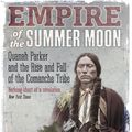 Cover Art for 9781849018203, Empire of the Summer Moon by S.C. Gwynne