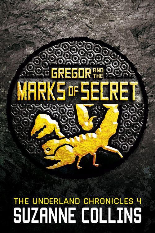 Cover Art for 9781407130651, Gregor and the Marks of Secret by Suzanne Collins