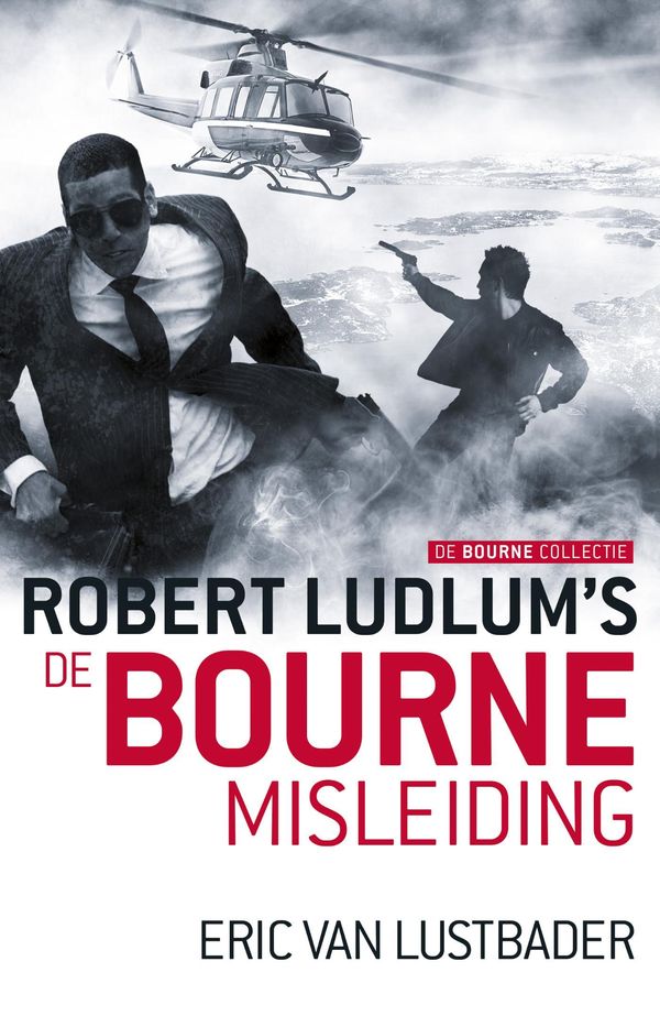 Cover Art for 9789024531660, De Bourne misleiding by Eric Van Lustbader, Robert Ludlum