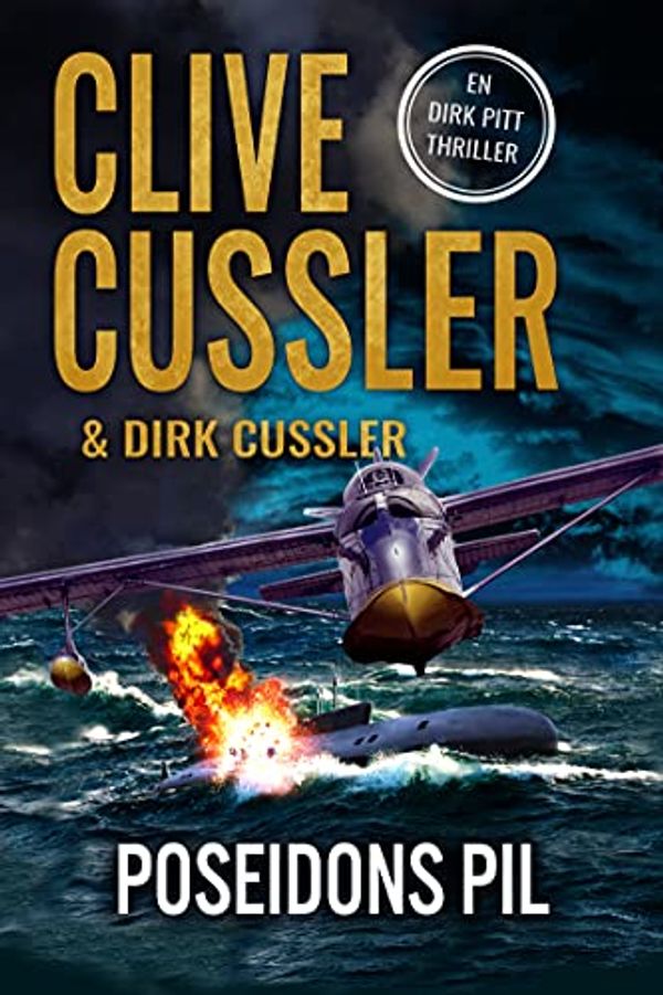 Cover Art for B09HR3Q513, Poseidons pil (Dirk Pitt Book 22) (Swedish Edition) by Clive Cussler