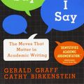 Cover Art for 9780393933611, They Say/I Say by Gerald Graff, Cathy Birkenstein