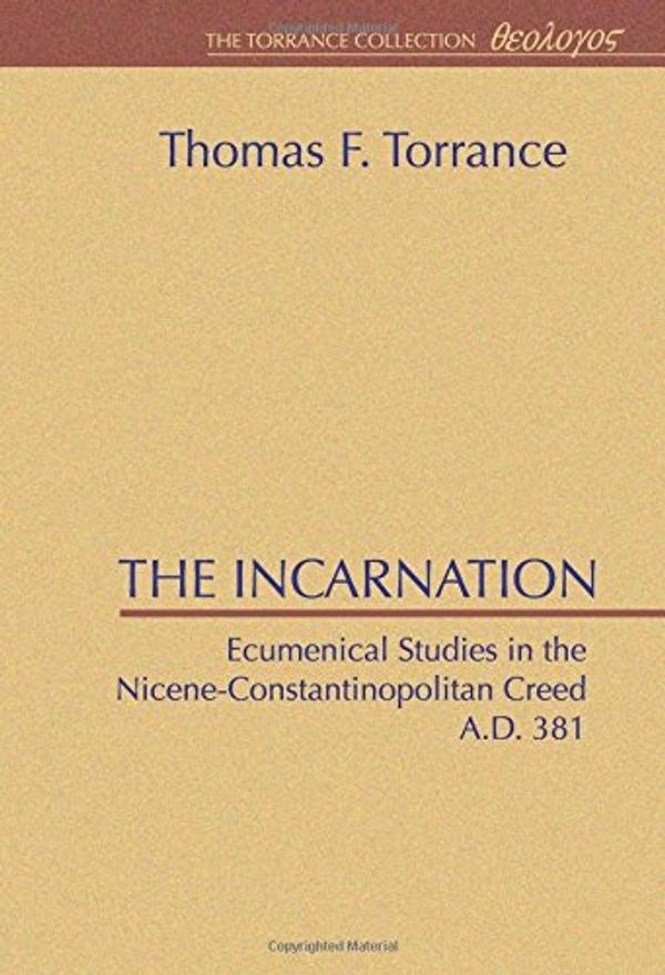 Cover Art for 9781579101329, The Incarnation by Thomas F. Torrance
