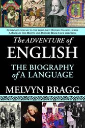 Cover Art for 9781611450071, The Adventure of English by Melvyn Bragg
