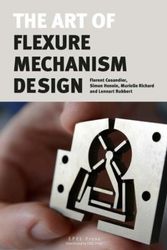 Cover Art for 9782940222568, The Art of Flexure Mechanism Design by Simon Henein