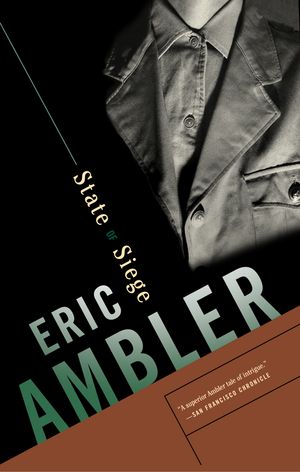 Cover Art for 9780375726774, State of Siege by Eric Ambler