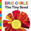 Cover Art for 9781416979173, The Tiny Seed by Eric Carle