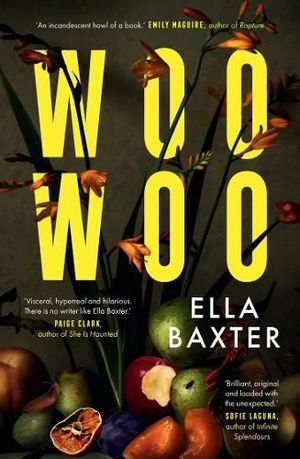 Cover Art for 9781761470691, Woo Woo by Ella Baxter