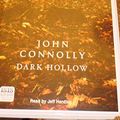 Cover Art for 9780753120118, Dark Hollow by Connolly, John; Harding, Jeff (read)