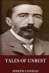 Cover Art for 9781540489258, Tales of Unrest by Joseph Conrad