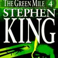 Cover Art for 9780451190550, The Green Mile: The Bad Death of Eduard Delacroix by Stephen King