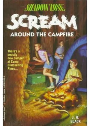 Cover Art for 9780679870807, Scream around the Campfire by J.r. Black