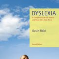 Cover Art for 9781119973560, Dyslexia: A Complete Guide for Parents and Those Who Help Them by Gavin Reid