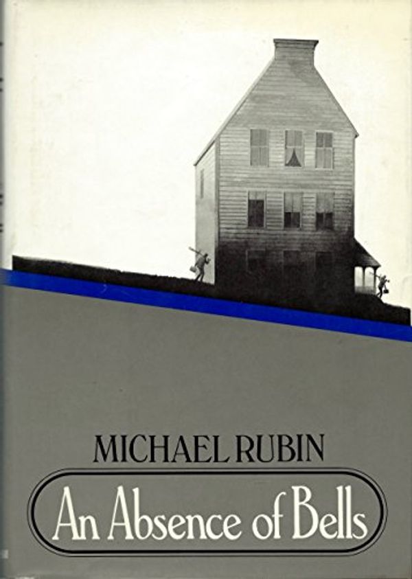 Cover Art for 9780070541900, An Absence of Bells by Michael Rubin