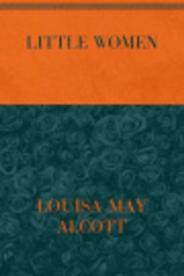 Cover Art for 9798568363040, LITTLE WOMEN: Special Version by LOUISA MAY ALCOTT