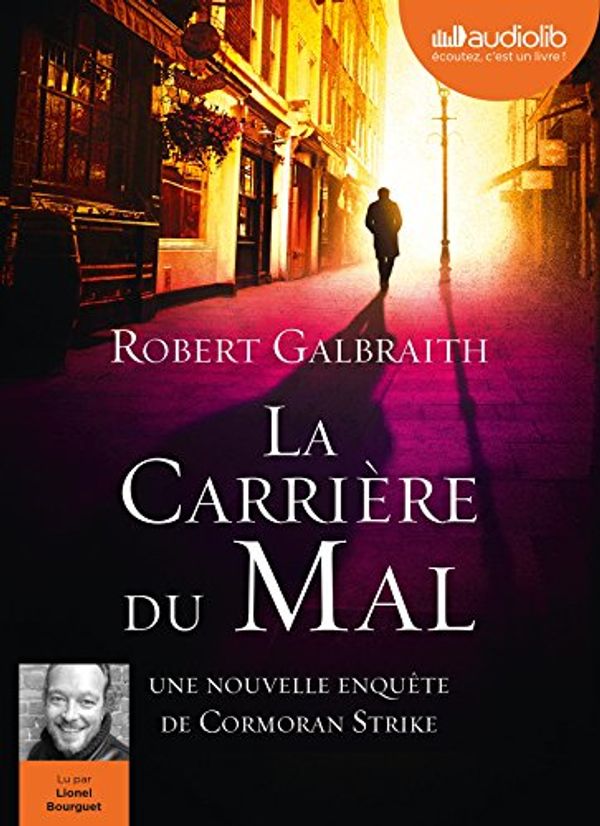 Cover Art for 9782367621920, La Carrière du Mal by Robert Galbraith