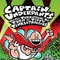 Cover Art for 9781742839196, Captain Underpants and the Terrifying Return of Tippy Tinkletrousers by Dav Pilkey