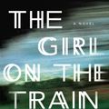 Cover Art for 9781594634024, The Girl on the Train by Paula Hawkins