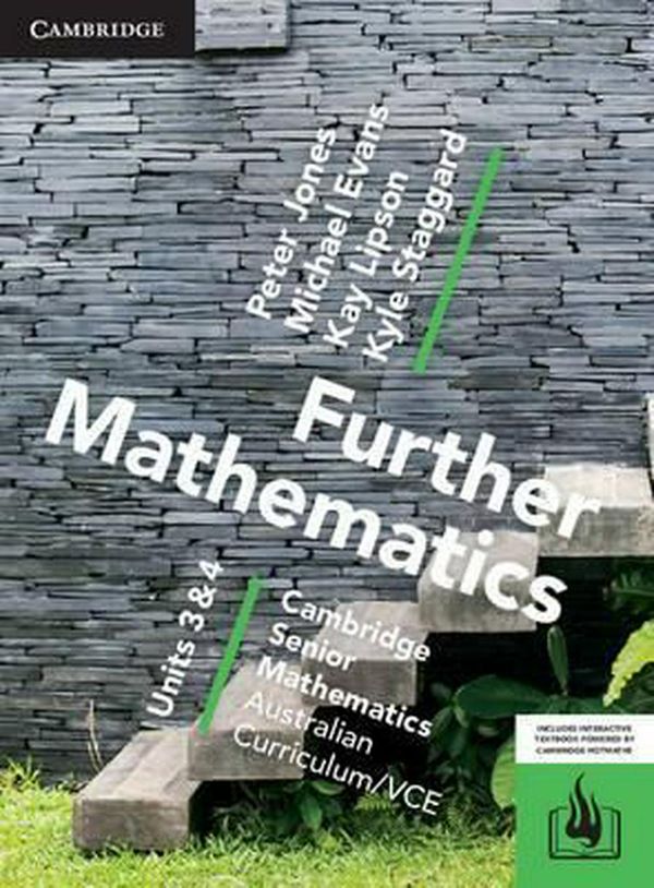 Cover Art for 9781316616222, CSM VCE Further Mathematics Units 3 & 4 Revised EditionStudent Textbooks and HOTmaths Bundle by Peter Jones, Michael Evans, Kay Lipson, Kyle Staggard