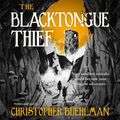 Cover Art for 9781473231191, The Blacktongue Thief by Christopher Buehlman